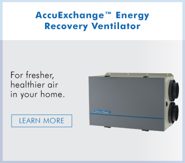 AccuExchange Energy Recovery Ventilator